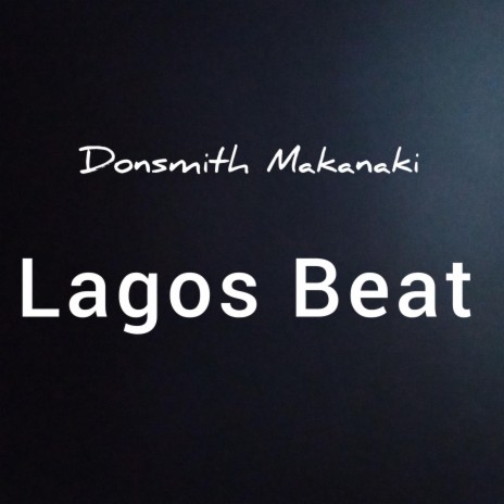 Lagos Beat | Boomplay Music