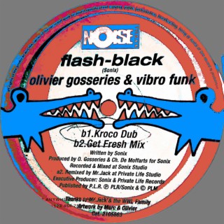 Flash-Black Kroco Dub (Who's Who's Connexion Special Edit)