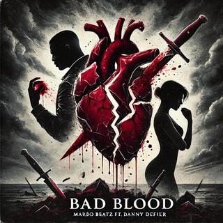 Bad Blood