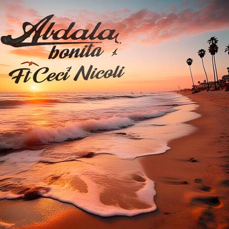 Bonita ft. Ceci Nicoli