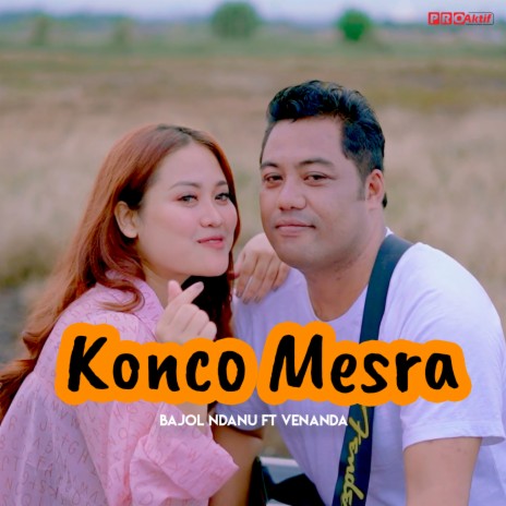 Konco Mesra ft. VENADA | Boomplay Music