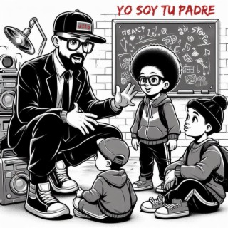 Yo soy tu padre lyrics | Boomplay Music