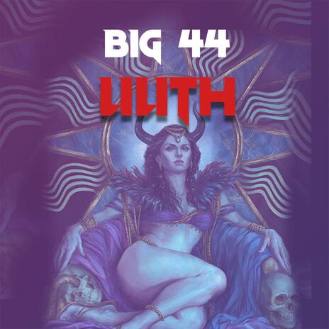 BIG44(LILITH) | Boomplay Music