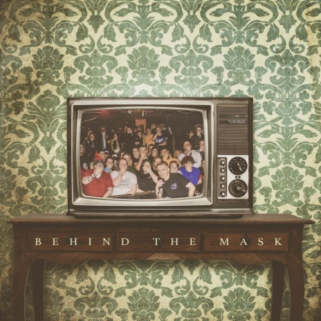 Behind the Mask | Boomplay Music