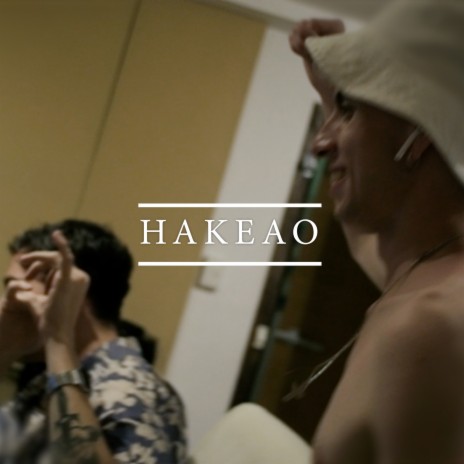 HAKEAO | Boomplay Music