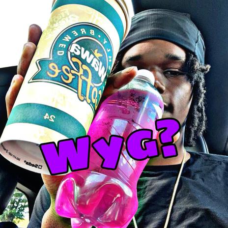 Wyg ?? | Boomplay Music