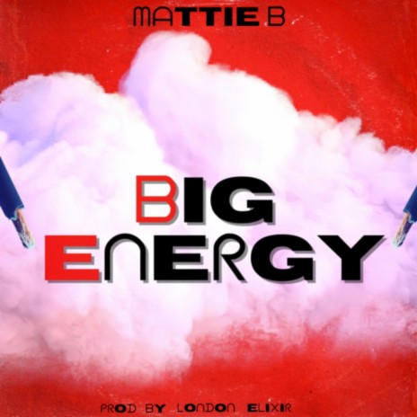 Big Energy | Boomplay Music