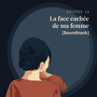 Avant d'aller dormir episode 14 (Original podcast soundtrack)