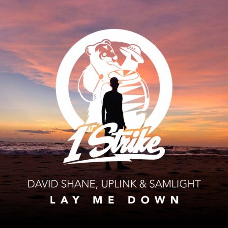 Lay Me Down ft. Uplink & Samlight | Boomplay Music