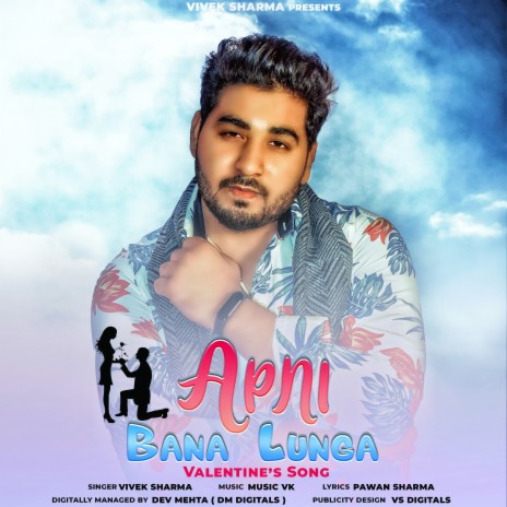 Apni Bana Lunga (Valentine's Special) | Boomplay Music