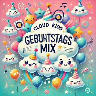 CloudKids Geburtstags Mix