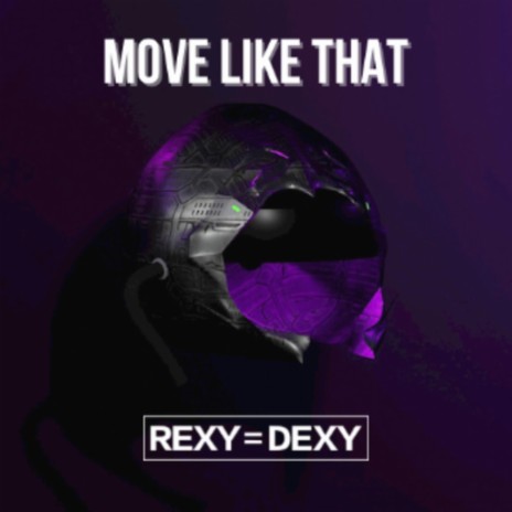 MOVE LIKE THAT | Boomplay Music