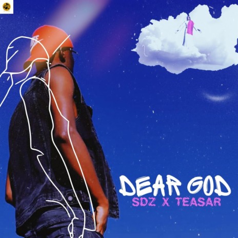 Dear God ft. Teaser | Boomplay Music