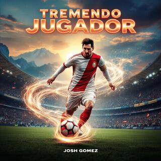 Tremendo Jugador