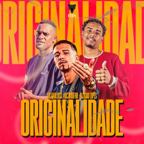 Originalidade ft. Mc Dudu HR, Dj Kaio Lopes, Dj Luizin & Dj Pkzin | Boomplay Music