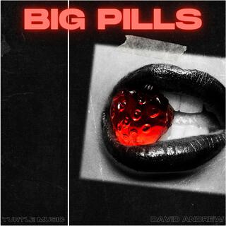 Big Pills