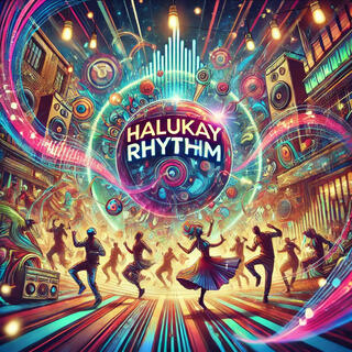 Halukay Rhythm