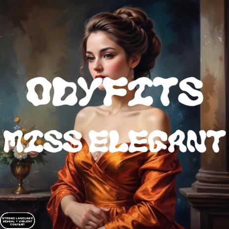 MISS ELEGANT | Boomplay Music