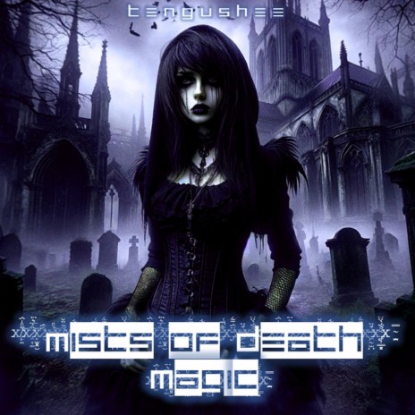 Mists of Death Magic | Boomplay Music