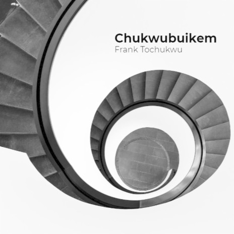 Chukwubuikem | Boomplay Music