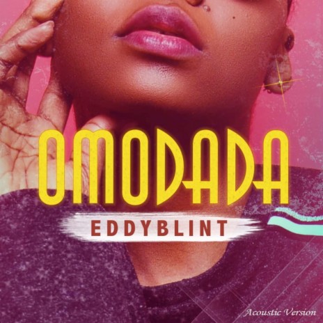 Omodada (Acoustic Version) | Boomplay Music