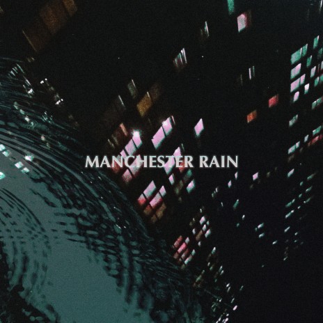 Manchester Rain (Demo) | Boomplay Music