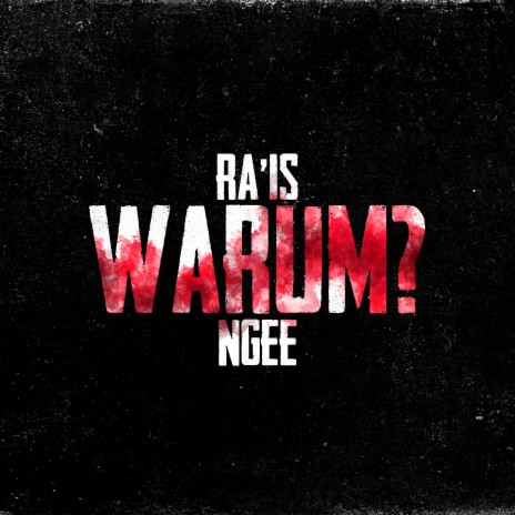 Warum? ft. NGEE | Boomplay Music