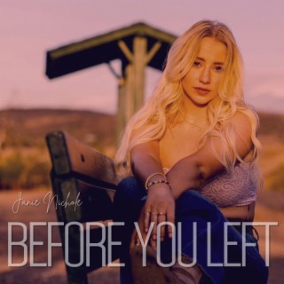 Before You Left