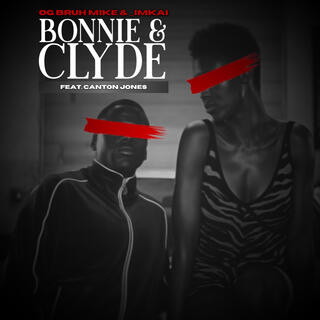 Bonnie & Clyde