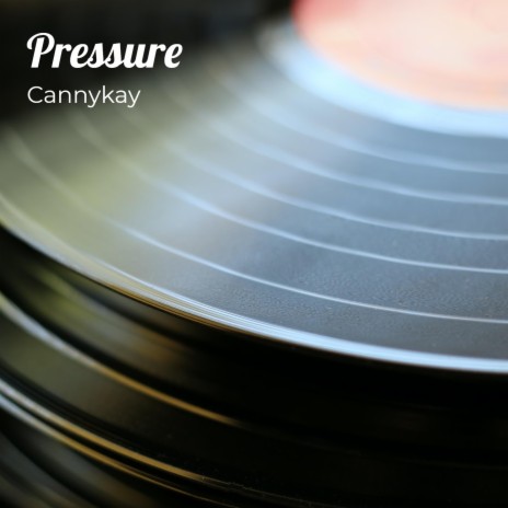 Pressure ft. Jay Canny (Copyright Control), Jay Canny & Steve