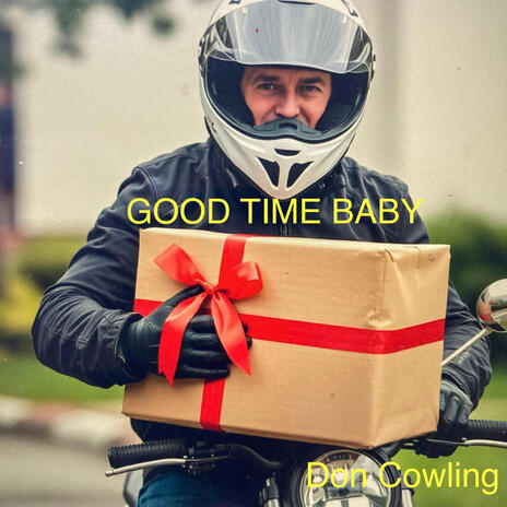 GOOD TIME BABY | Boomplay Music