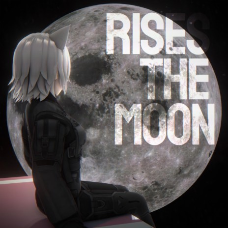 rises the moon