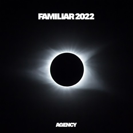 Familiar 2022 (LoFi Mix)