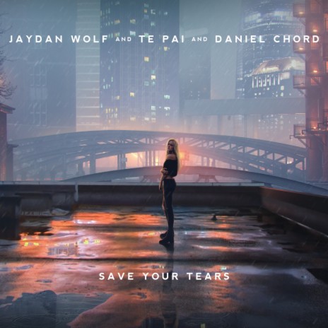 Save Your Tears ft. Te Pai & Daniel Chord