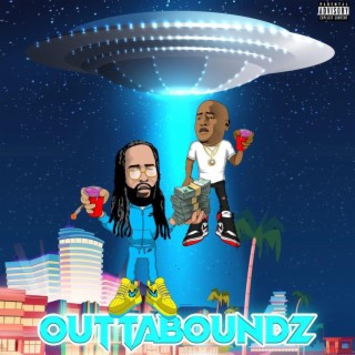 0uttaboundz