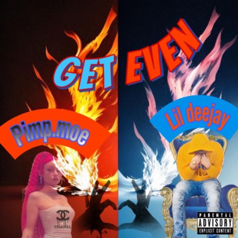 Get even ft. Pimp.moe | Boomplay Music