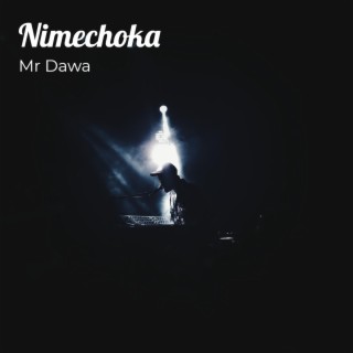 Nimechoka