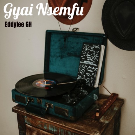 Gyai Nsemfu | Boomplay Music