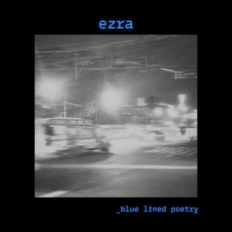 Blue Lined Poetry | Boomplay Music