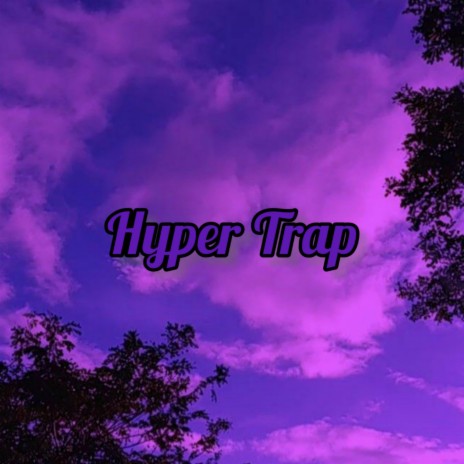 Hyper Trap