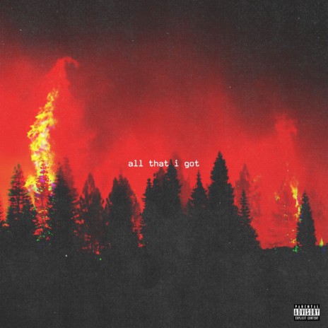 All That I Got | Boomplay Music