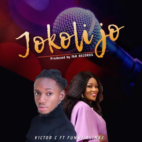 Jokoli jo ft. Funmiayinke | Boomplay Music