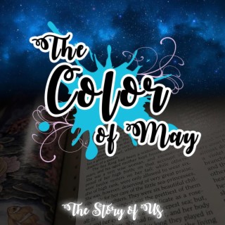 The Color of May