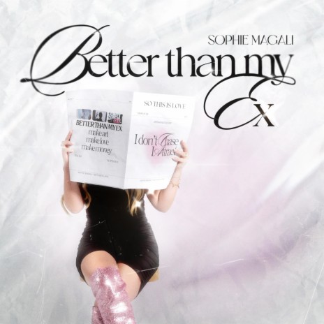 Better than my Ex | Boomplay Music