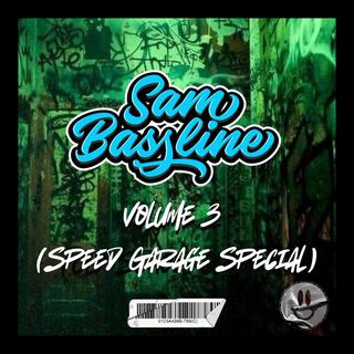 Volume 3 (Speed Garage Special)