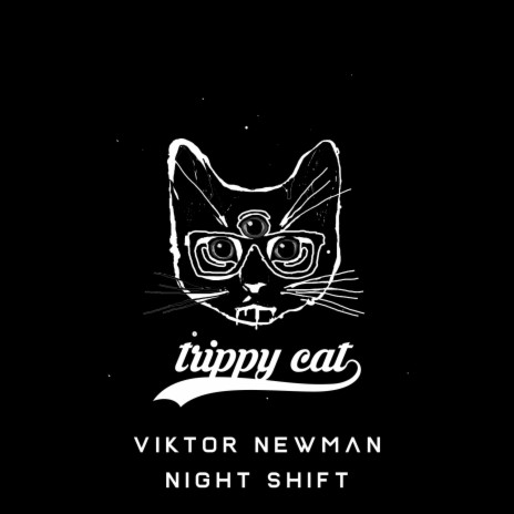 Night Shift (Original Mix)