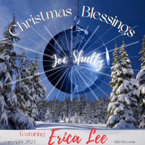 Christmas Blessings ft. Erica Lee | Boomplay Music