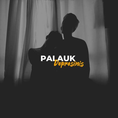 PALAUK | Boomplay Music