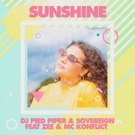 Sunshine (UNIT3 Radio Edit Mix) ft. Sovereign, Zee & Mc Konflict