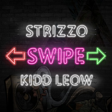 Swipe ft. Strizzo | Boomplay Music